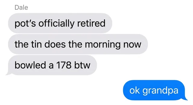 Screenshot of a text message from a bowling teammate about the tin